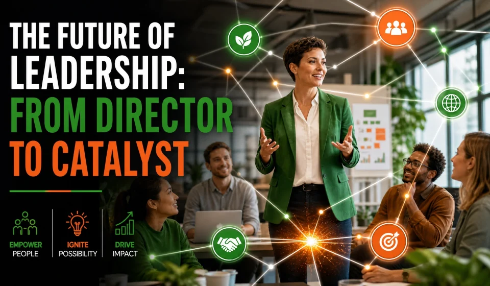 Distributed Leadership and Self-Managed Teams: Why Managers Must Become Catalysts